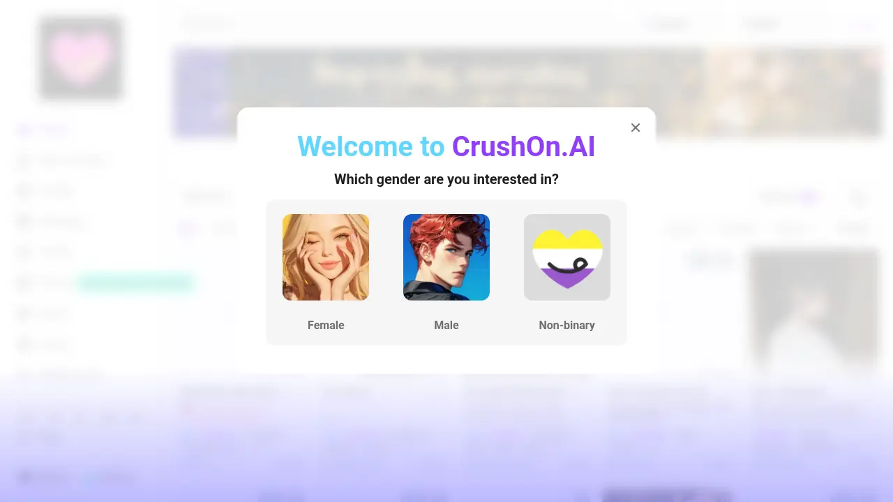 Best AI Girlfriend Apps (2026): Ranked & Reviewed 21 Crushon AI onboarding, July 2026 - the first-visit gender-selection gate. The full character grid sits blurred behind this gate, so this capture shows the entry gate rather than the character browse view.